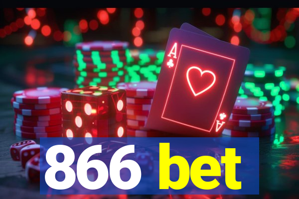 866 bet