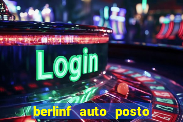 berlinf auto posto onde fica