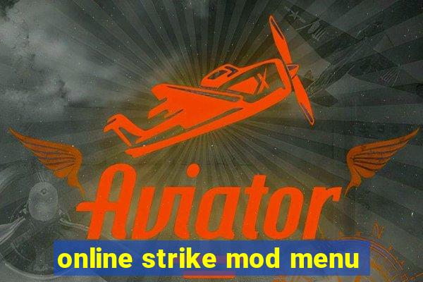 online strike mod menu