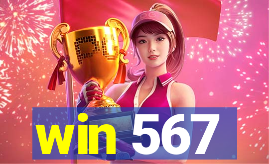 win 567