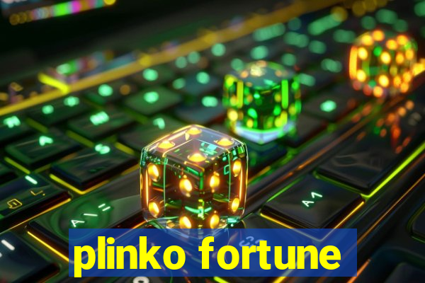 plinko fortune