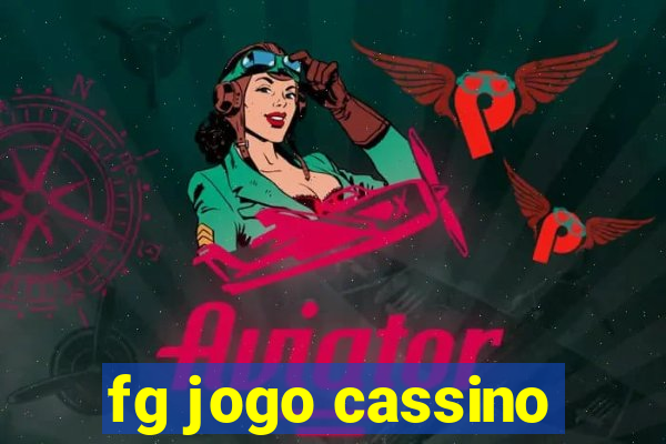 fg jogo cassino