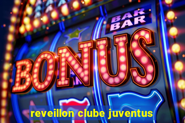 reveillon clube juventus