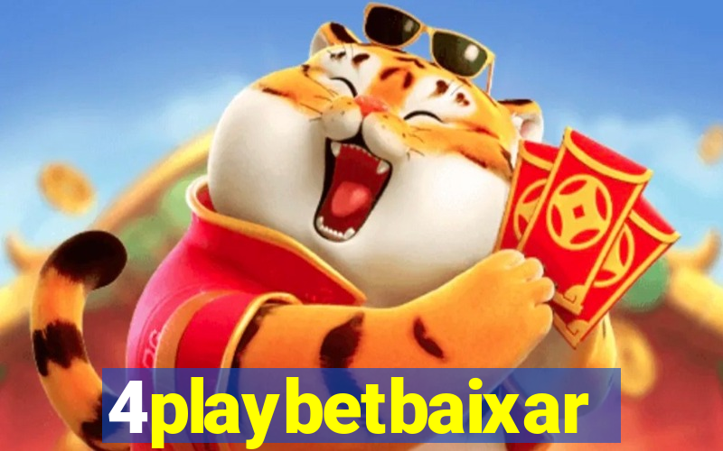 4playbetbaixar