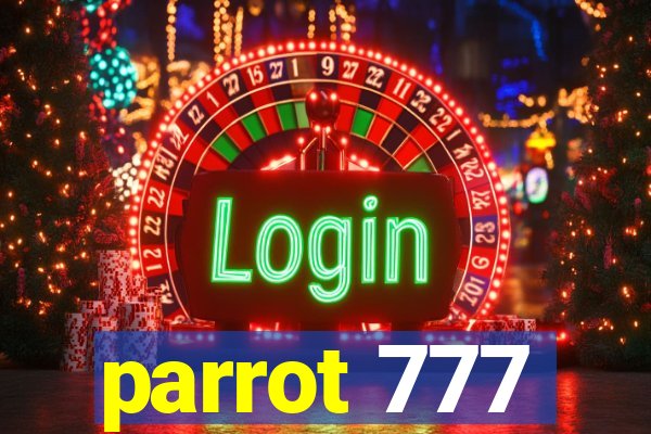 parrot 777