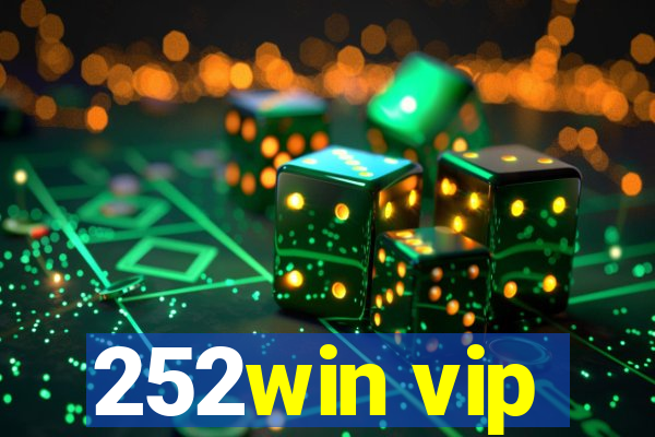 252win vip