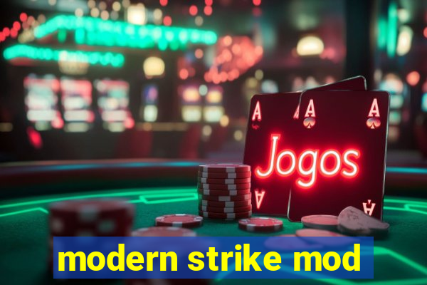 modern strike mod