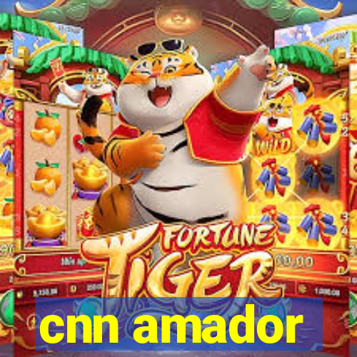 cnn amador