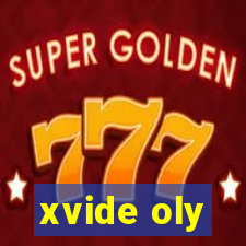 xvide oly