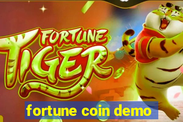 fortune coin demo