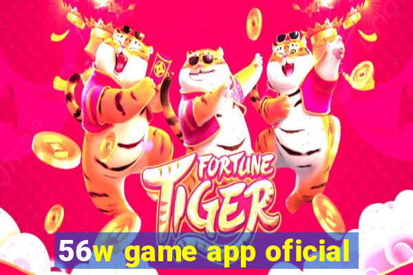 56w game app oficial