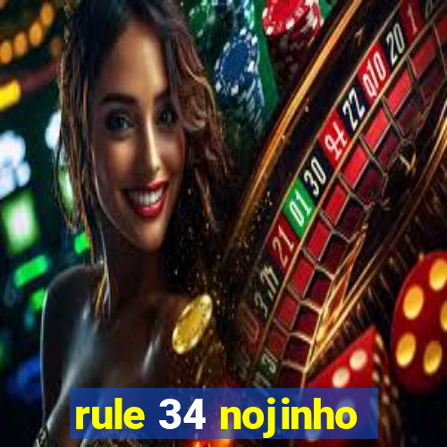 rule 34 nojinho