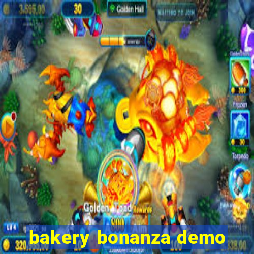 bakery bonanza demo