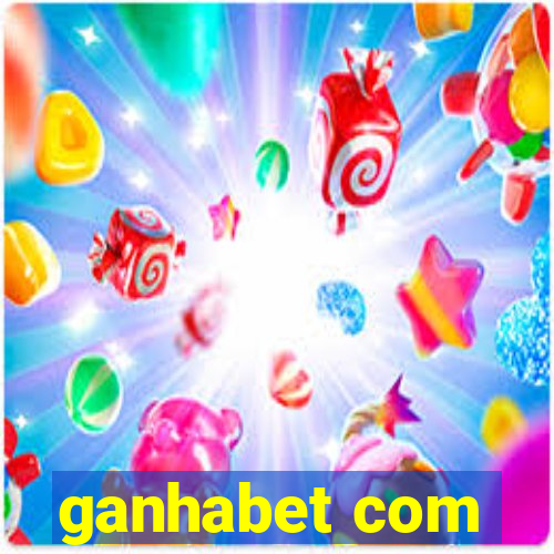 ganhabet com