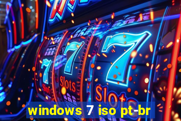 windows 7 iso pt-br