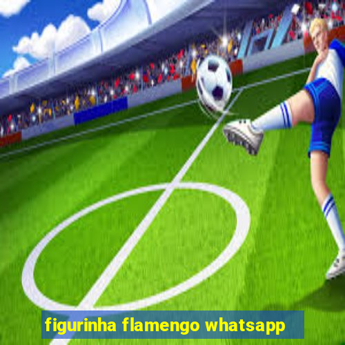 figurinha flamengo whatsapp