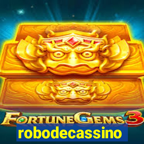 robodecassino