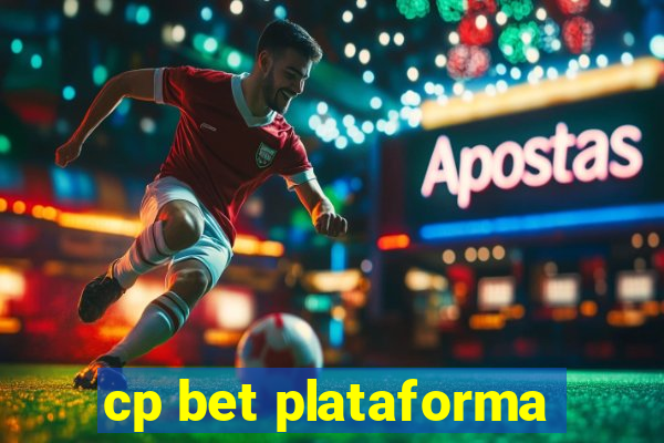 cp bet plataforma