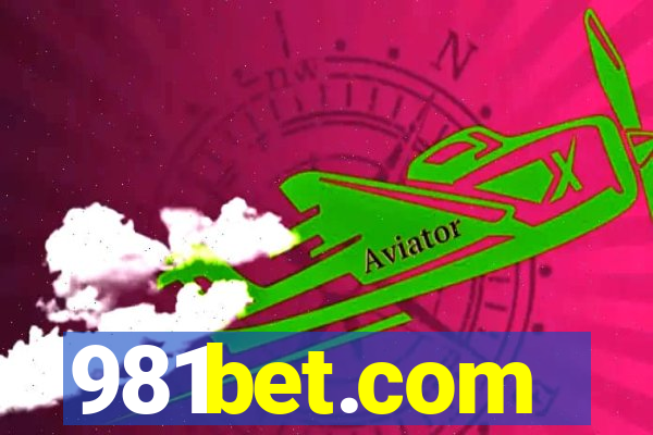 981bet.com