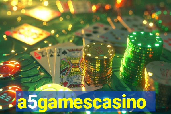 a5gamescasino