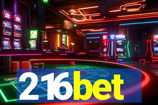 216bet