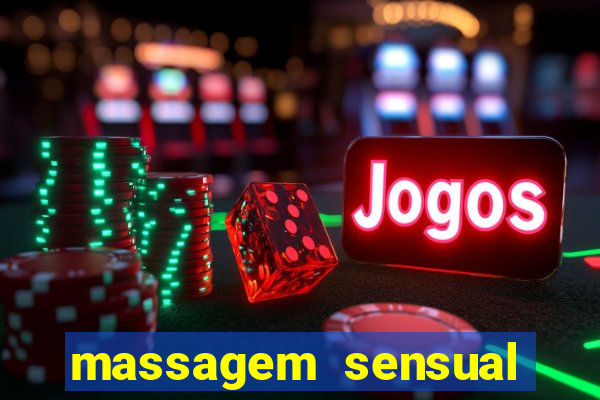 massagem sensual barra funda