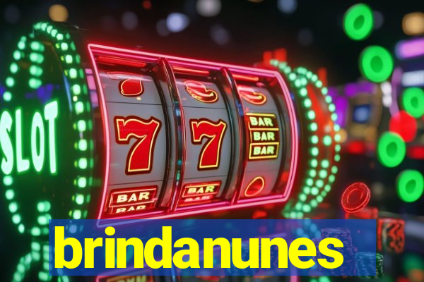 brindanunes