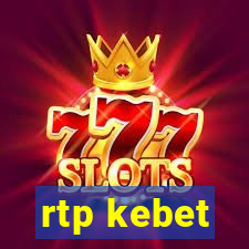 rtp kebet