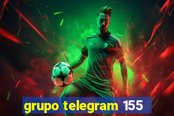 grupo telegram 155