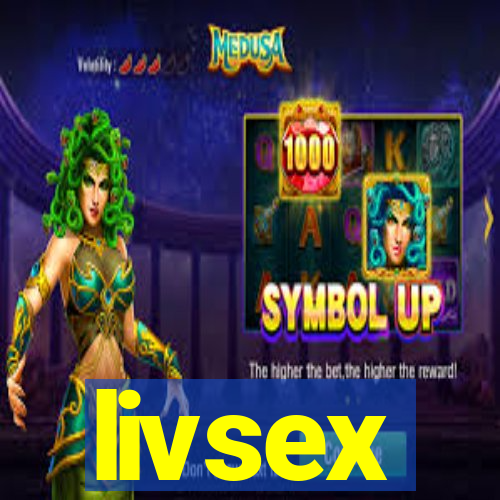 livsex