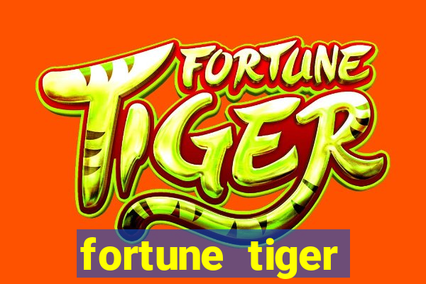 fortune tiger deposito de 1 real