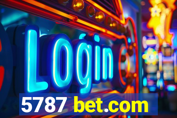 5787 bet.com