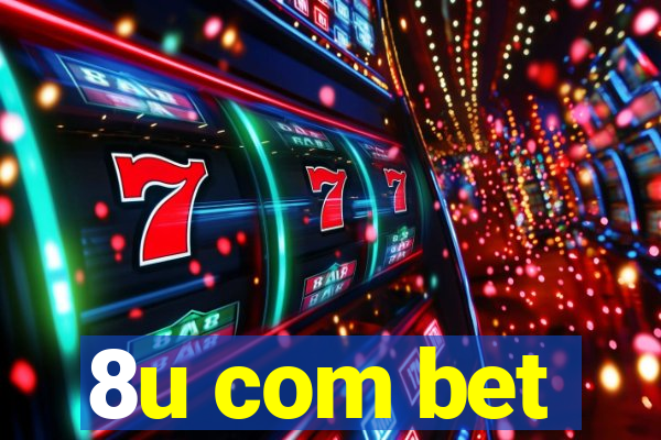 8u com bet