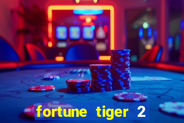 fortune tiger 2 revenge demo