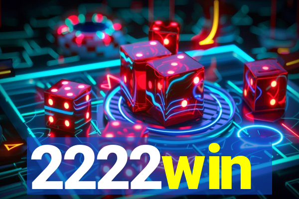 2222win