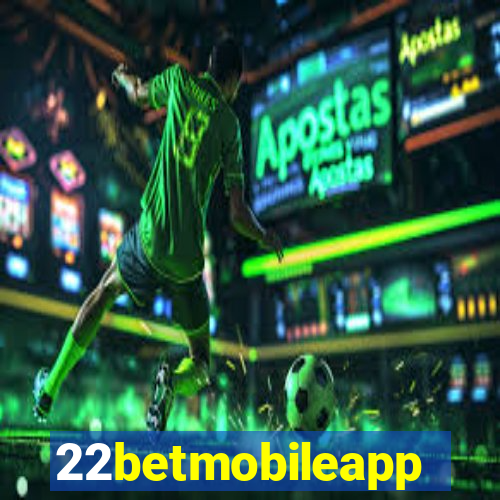 22betmobileapp