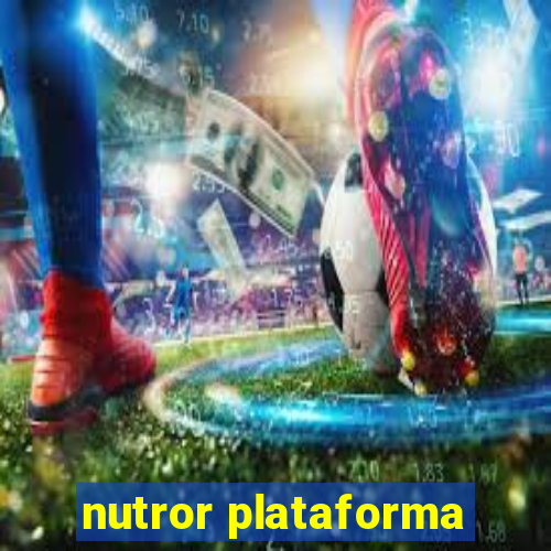 nutror plataforma