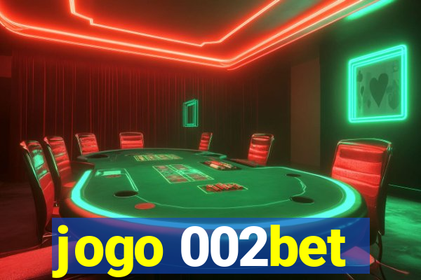 jogo 002bet