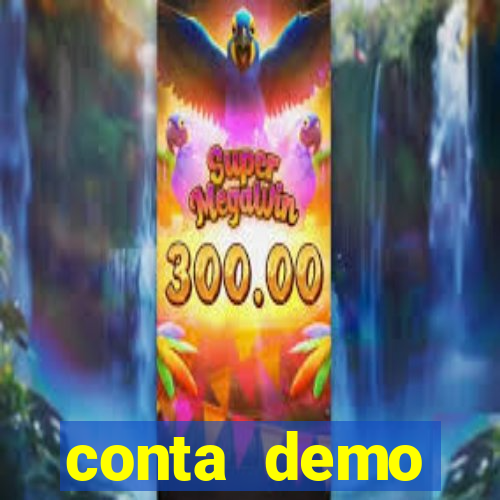 conta demo plataforma slots