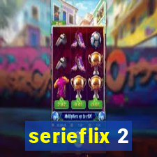 serieflix 2