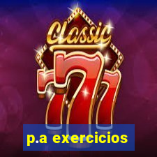 p.a exercicios