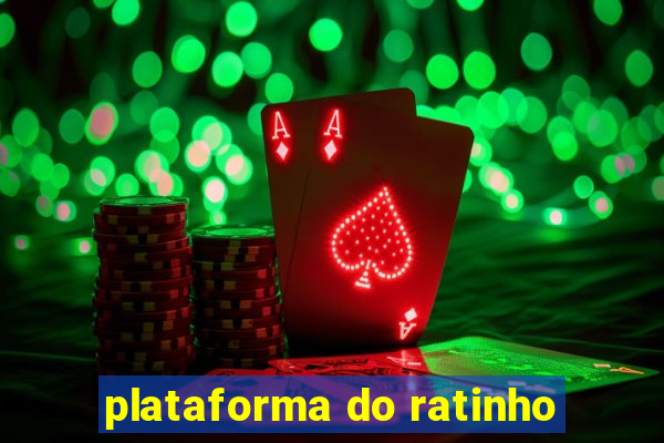 plataforma do ratinho