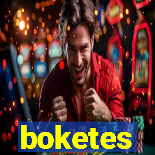 boketes