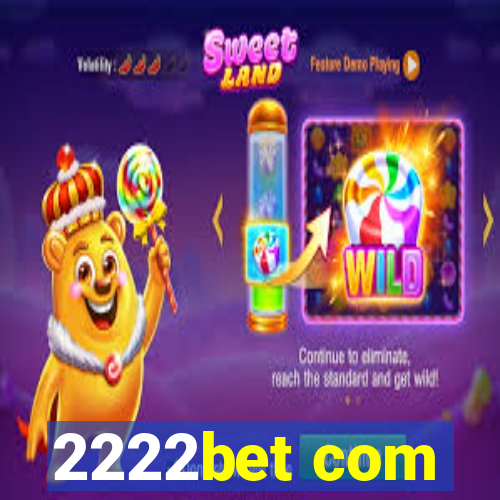 2222bet com