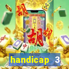 handicap 3 resultado final