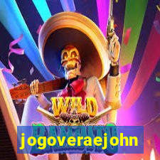 jogoveraejohn