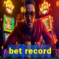 bet record