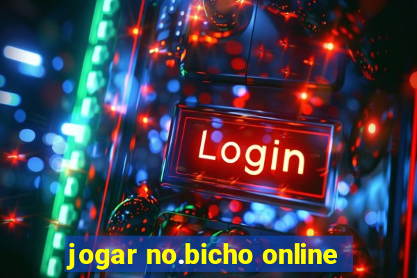 jogar no.bicho online