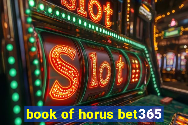 book of horus bet365