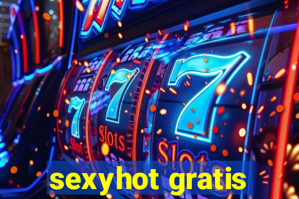 sexyhot gratis